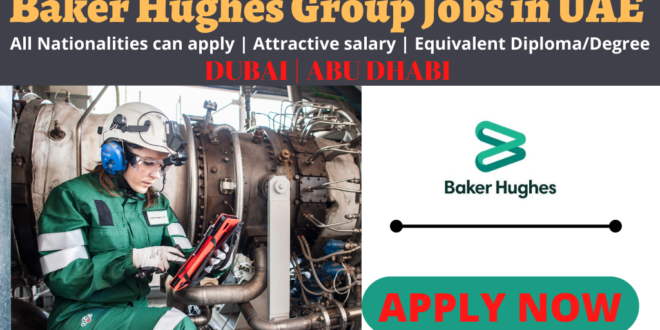 Baker Hughes Group UAE Jobs and Careers