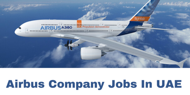 Airbus Jobs and Careers in UAE