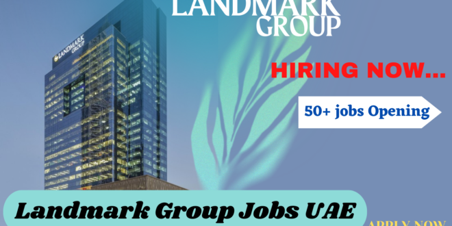 Landmark Group Job Vacancies