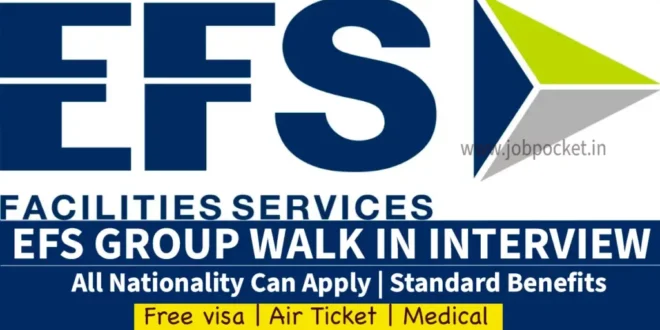 EFS GROUP WALK IN INTERVIEW 2024