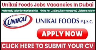 Unikai Foods Hiring for Multiple Positions