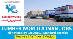 Lumber World Careers 2024 | Latest Gulf Jobs | Urgent Requirements